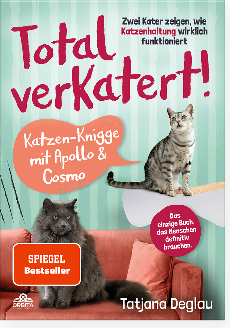 Total verkatert! Katzen-Knigge mit Apollo & Cosmo
