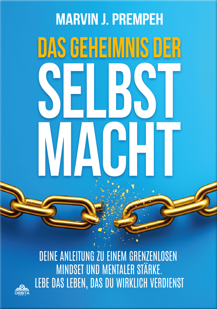 Das Geheimnis der Selbstmacht