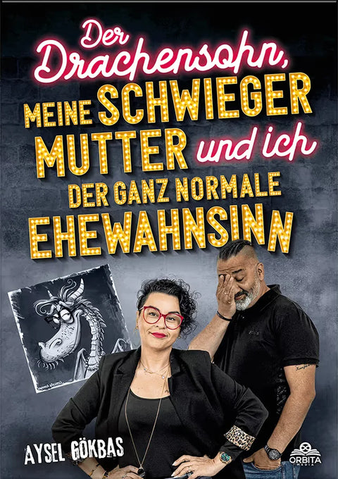 Der Drachensohn, meine Schwiegermutter und ich