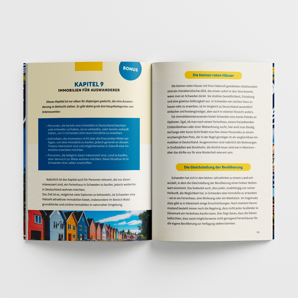 Schweden, aber richtig!: Dein umfassender Guide zum Auswandern in das Land der Nordlichter, Wälder und Seen. Mit Antworten auf alle deine Fragen und Bonus-Tipps zum Immobilienkauf