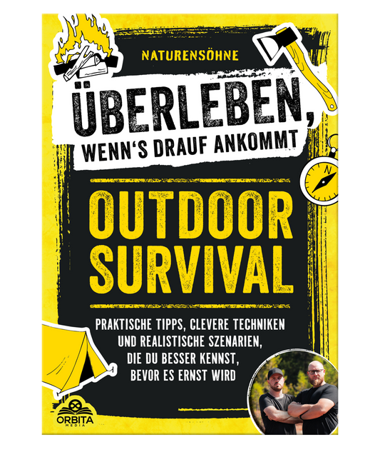 Outdoor Survival – Überleben, wenns drauf ankommt: Praktische Tipps, clevere Techniken und realistische Szenarien, die du besser kennst, bevor es ernst wird